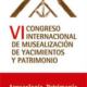 VI Congreso Internacional de Musealización de Yacimientos y Patrimonio