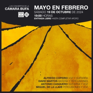 Mayo en Febrero,Cámara Bufa