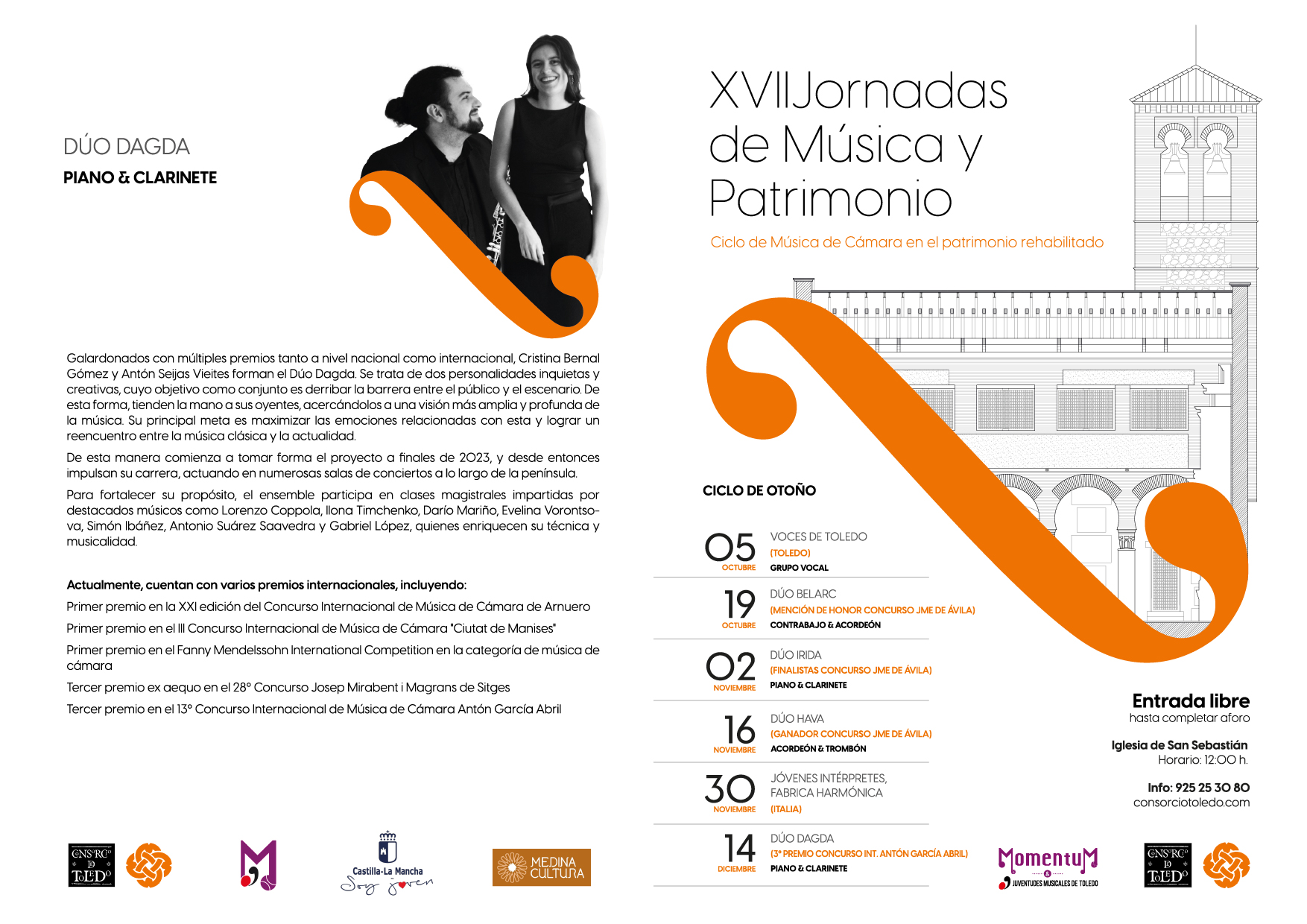 DÚO DAGDA
PIANO & CLARINETE
XVII Jornadas de Música y Patrimonio
Ciclo de Música de Cámara en el patrimonio rehabilitado
Galardonados con múltiples premios tanto a nivel nacional como internacional, Cristina Bernal Gómez y Antón Seijas Vieites forman el Dúo Dagda. Se trata de dos personalidades inquietas y creativas, cuyo objetivo como conjunto es derribar la barrera entre el público y el escenario. De esta forma, tienden la mano a sus oyentes, acercándolos a una visión más amplia y profunda de la música. Su principal meta es maximizar las emociones relacionadas con esta y lograr un reencuentro entre la música clásica y la actualidad.
De esta manera comienza a tomar forma el proyecto a finales de 2023, y desde entonces impulsan su carrera, actuando en numerosas salas de conciertos a lo largo de la península.
Para fortalecer su propósito, el ensemble participa en clases magistrales impartidas por destacados músicos como Lorenzo Coppola, llona Timchenko, Darío Mariño, Evelina Vorontso- va, Simón Ibáñez, Antonio Suárez Saavedra y Gabriel López, quienes enriquecen su técnica y musicalidad.
Actualmente, cuentan con varios premios internacionales, incluyendo:
Primer premio en la XXI edición del Concurso Internacional de Música de Cámara de Arnuero Primer premio en el III Concurso Internacional de Música de Cámara "Ciutat de Manises" Primer premio en el Fanny Mendelssohn International Competition en la categoría de música de cámara
Tercer premio ex aequo en el 28° Concurso Josep Mirabent i Magrans de Sitges
Tercer premio en el 13o Concurso Internacional de Música de Cámara Antón García Abril
Entrada libre hasta completar aforo Iglesia de San Sebastián Horario: 12:00 h.